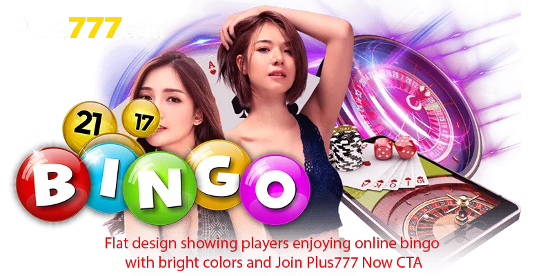 Flat design showing players enjoying online bingo with bright colors and Join Plus777 Now CTA
