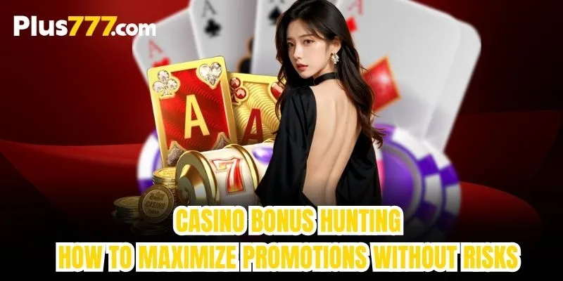 casino bonus strategies