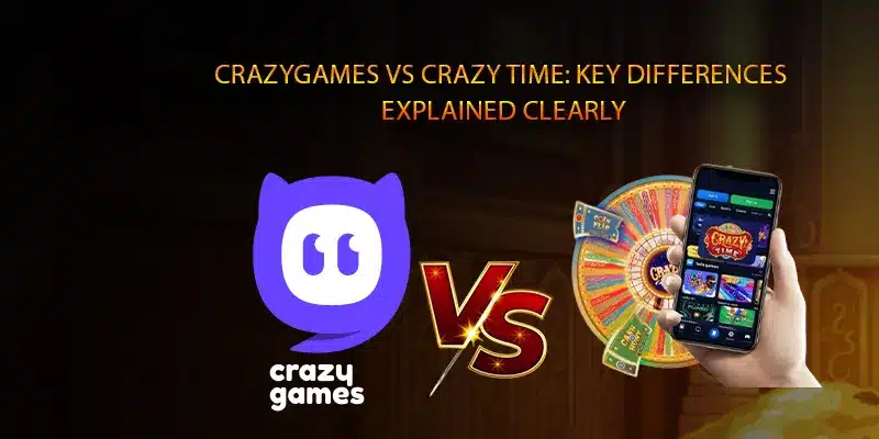 CrazyGames vs Crazy Time comparison cover image